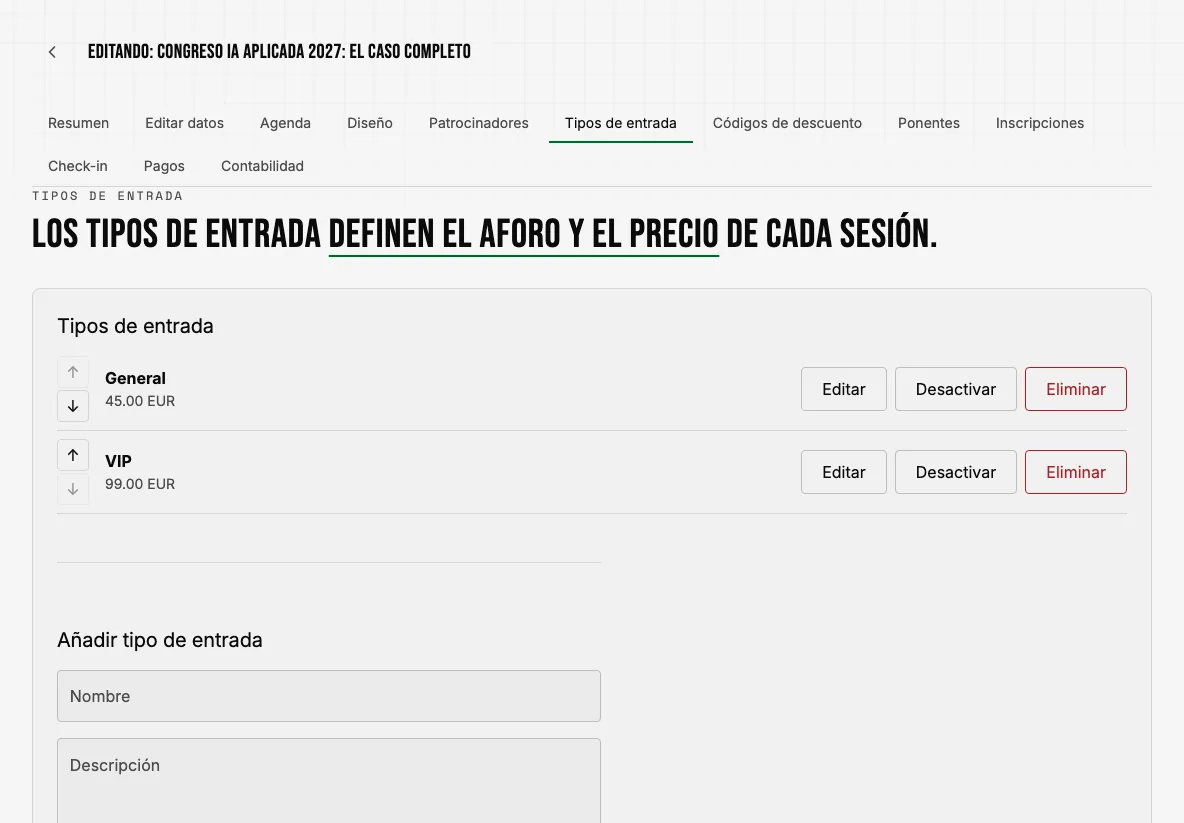Tipos de entrada de un evento de pago (General 45 €, VIP 99 €) con cupo y ventana de venta.
