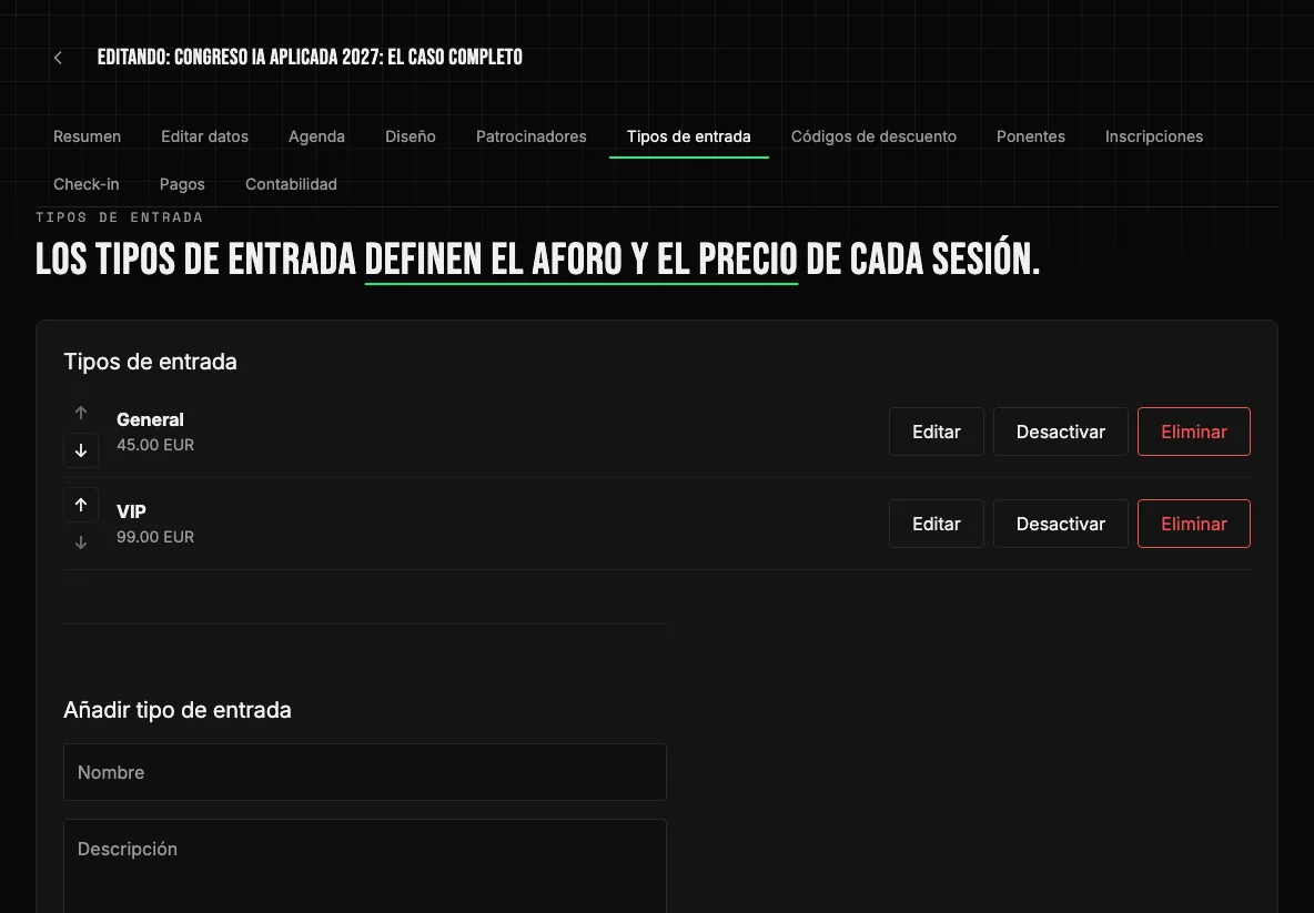 Tipos de entrada de un evento de pago (General 45 €, VIP 99 €) con cupo y ventana de venta.