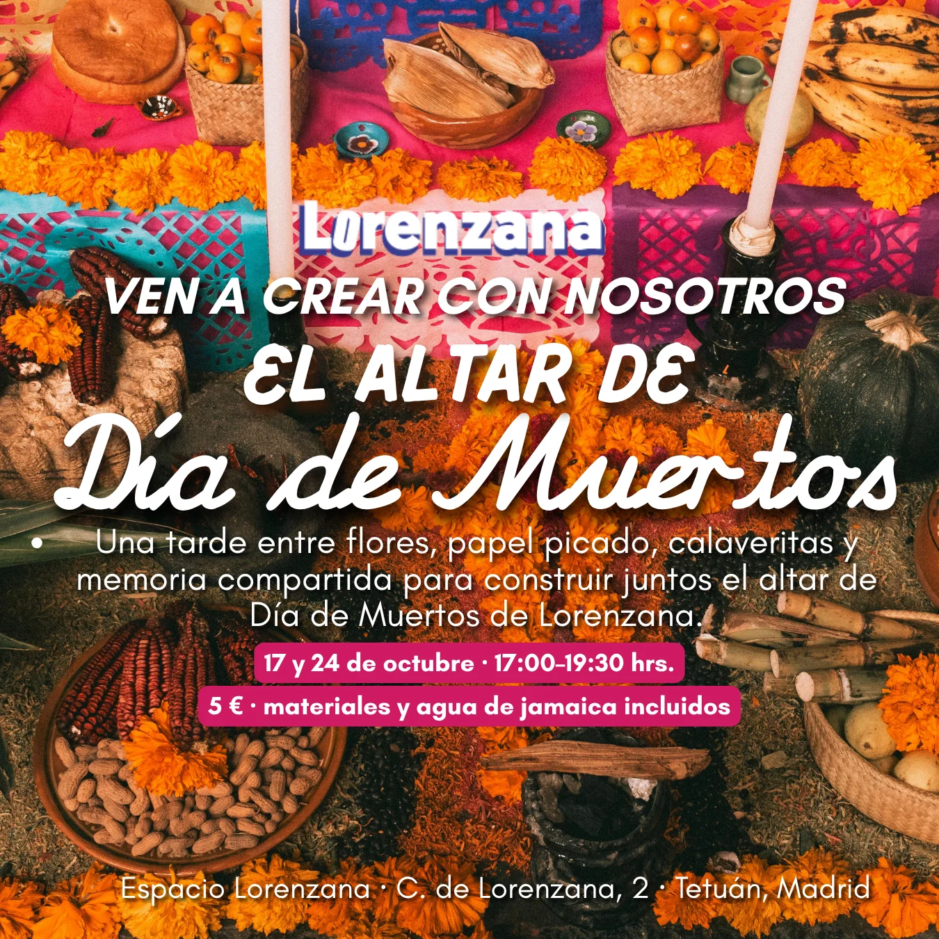 Ven a Crear con nosotros el altar de Día de Muertos - 17 de octubre